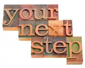 your next step